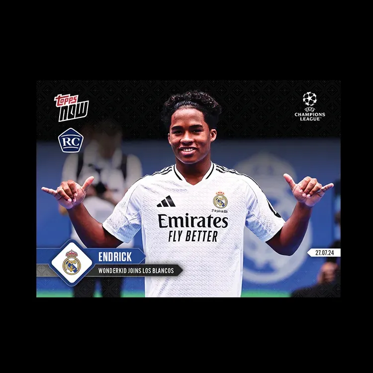 2024 Topps Now UEFA Champions League Endrick – Wonderkid joins Los Blancos